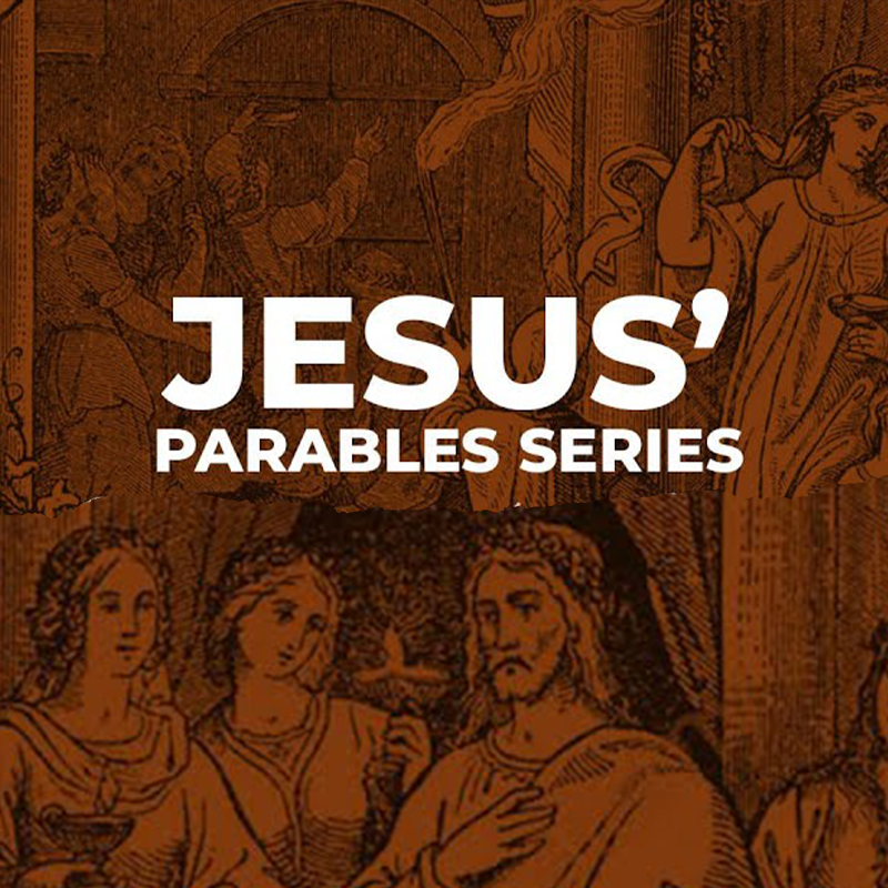 Jesus' Parables Series